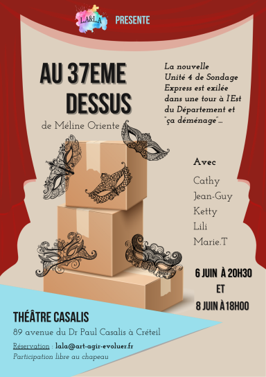SPECTACLE ADULTES AMATEURS JUIN 2025 AFFICHE AU 37EME DESSUS